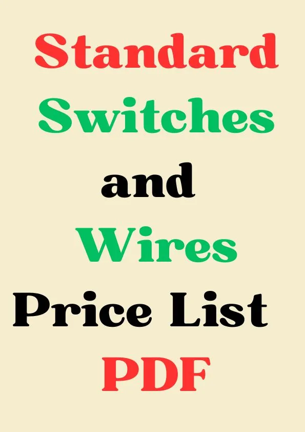 Standard Switches and Wires Price List